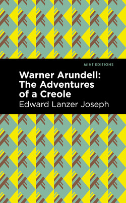 Libro Warner Arundell: The Adventures Of A Creole - Josep...