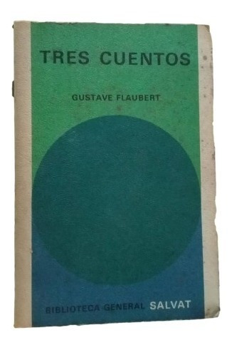 Tres Cuentos-gustave Flaubert
