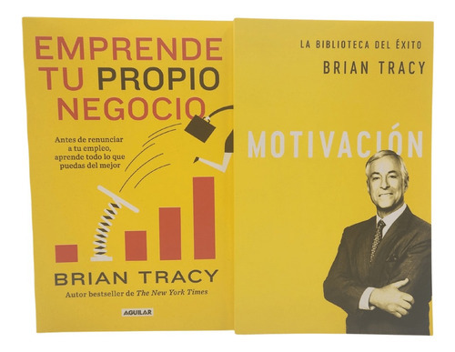 Emprende Tu Propio Negocio: Motivación, La Biblioteca Del Éxito, De Brian Tracy. Editorial Aguilar, Tapa Blanda En Español, 2021