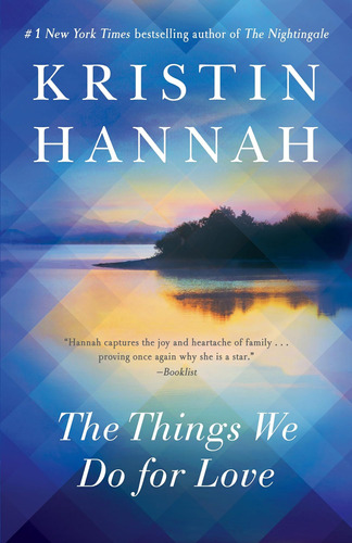 Libro: The Things We Do For Love: A Novel