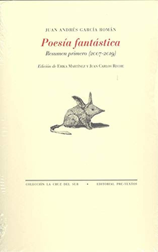 Poesía Fantástica: Resumen Primero (2007-2019): 1634 (la Cru