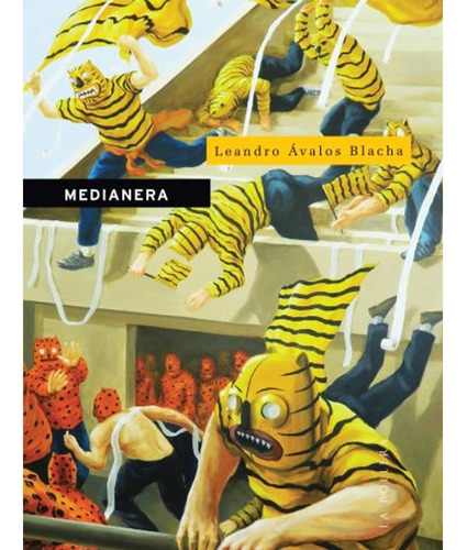 Medianera - Avalos Blacha Leandro (libro) - Nuevo