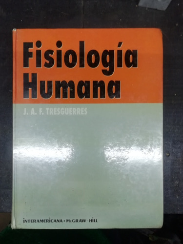 Fisiología Humana Tresguerres