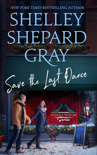 Libro:  Save The Last Dance (dance With Me Series, Book 3)