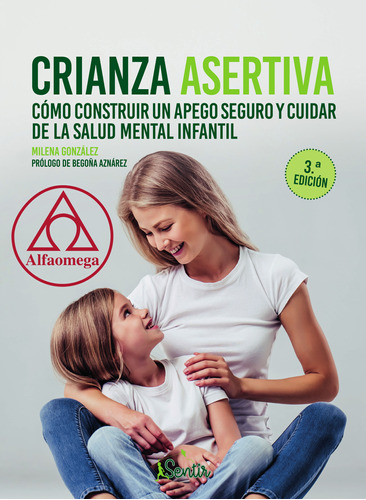 Libro Educativo Crianza Asertiva Como Construir Apego Seguro