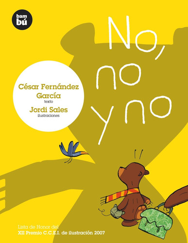 Libro: No, No Y No (primeros Lectores) (spanish Edition)