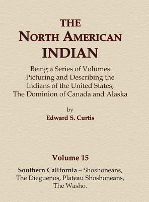 Libro The North American Indian Volume 15 - Southern Cali...