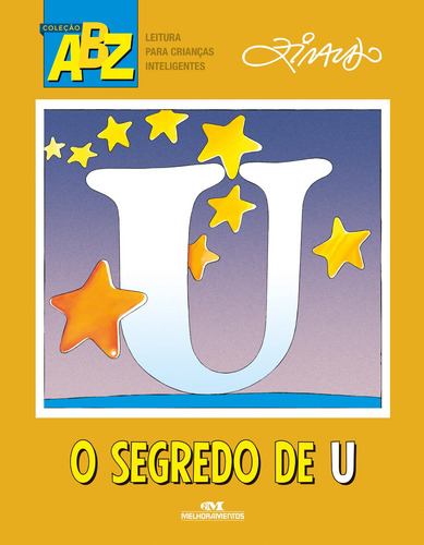 O Segredo De U, De Pinto, Ziraldo Alves. Série Abz Ziraldo Editora Melhoramentos Ltda., Capa Mole Em Português, 2015