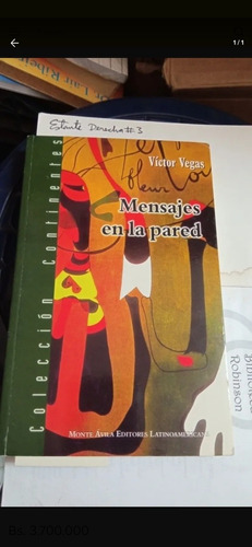 Libro Mensaje En La Pared. Víctor Vegas