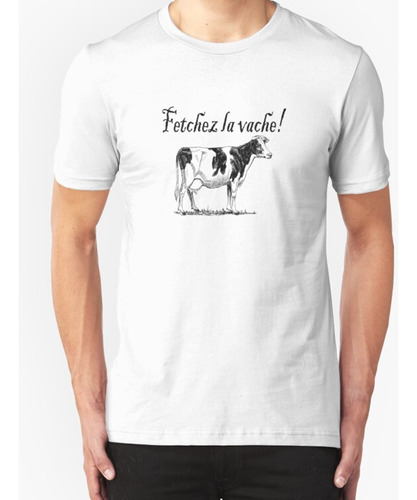 Franela  Fetchez La Vache Busca La Vaca