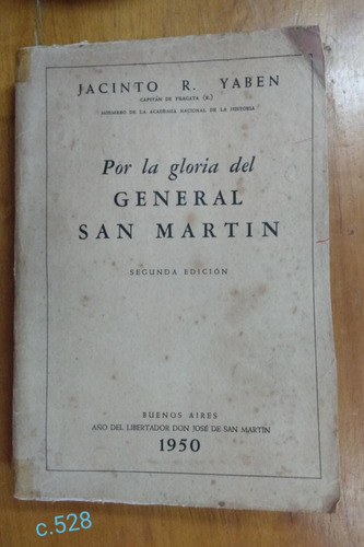 Jacinto Yaben / Por La Gloria Del General San Martín