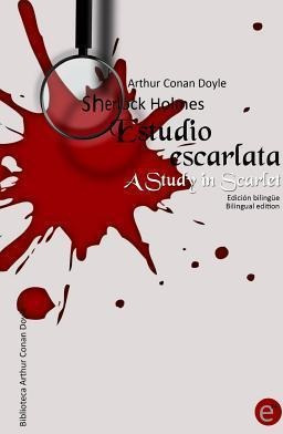 Estudio En Escarlata/a Study In Scarlet - Sir Arthur Cona...