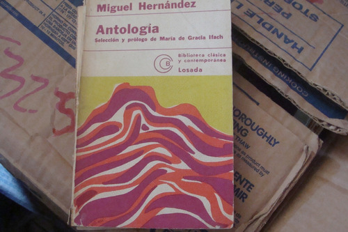 Miguel Hernandez , Antologia  , Año 1974