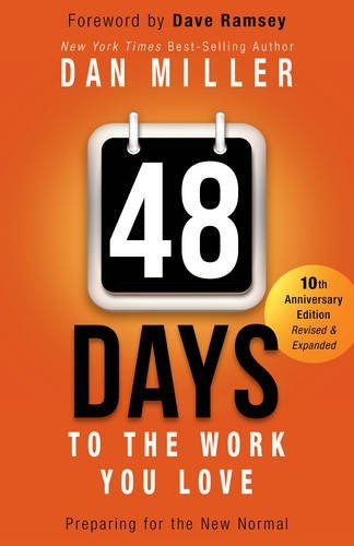 48 Days To The Work You Love Preparing For The New Normal