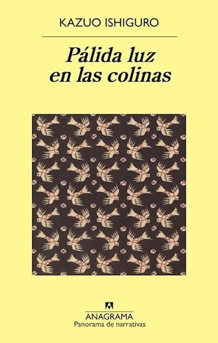 Libro Palida Luz En Las Colinas - Ishiguro, Kazuo