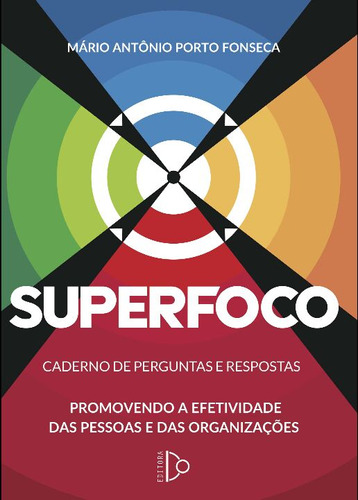 Libro Superfoco: Caderno De Perguntas E Respostas De Mario A