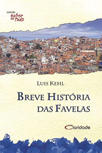 Libro Breve Historia Das Favelas - 3ª Ed