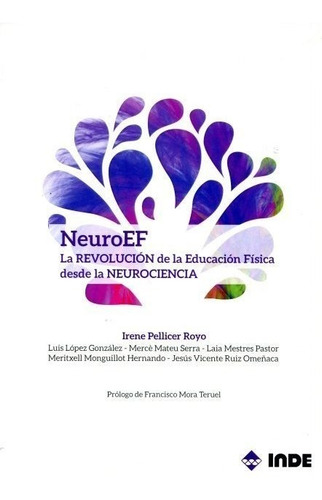 Neuroef - La Revolucion De Ed. Fisica Desde La Neurociencia