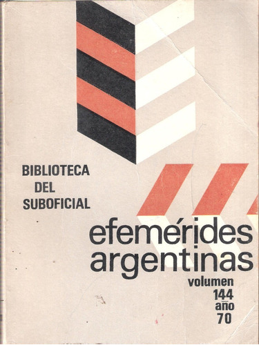 Efemérides Argentinas, Biblioteca Del Suboficial