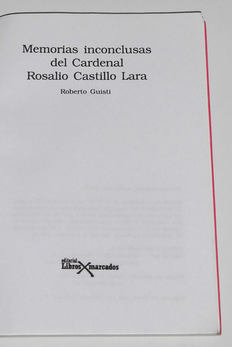 Memorias Inconclusas Del Cardenal Rosalio Castillo Lara (Usado)