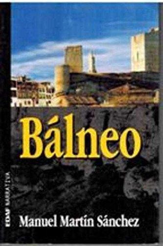 Balneo, de Sanchez, Manuel Martin. Editorial Edaf en español