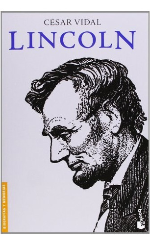 Libro Lincoln (coleccion Biografias Y Memorias) De Vidal Ces