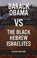 Libro Barack Obama Vs The Black Hebrew Israelites : Intro...