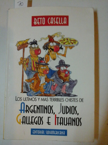 Los Ultimos Y Mas Terribes Chistes De Argentinos - L220