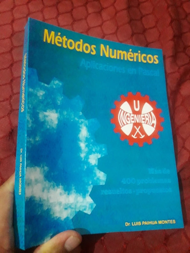 Libro Metodos Numericos Aplicaciones En Pascal Paihua