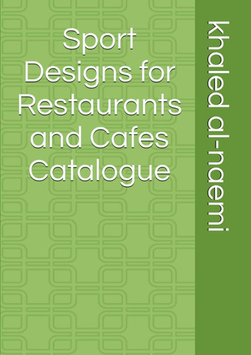 Libro: Sport Designs For Restaurants And Cafes Catalogue