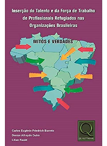 Libro Insercao De Talento F T P R O Brasileiras De Editora Q