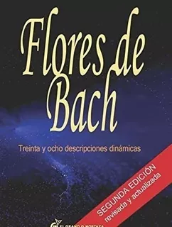 Libro: Flores De Bach 38 Descripciones Dinámicas (terapias)