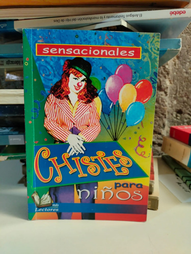 Sensacionales Chistes Para Niños - Delfín Editorial (Usado)