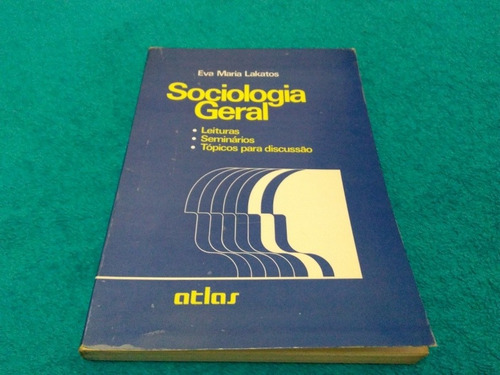 Sociologia Geral, Eva Maria Lakatos