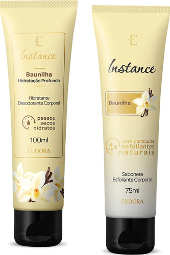 Kit Instance Esfoliante+ Hidratante Corporal Baunilha Eudora