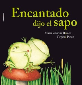 Encantado Dijo El Sapo (coleccion Bicho Bolita) (cartone) -