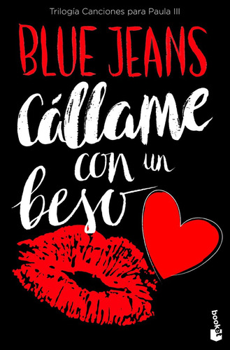 Canciones Para Paula 3 Callame Con Un Beso - Blue Jeans