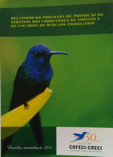 Revista Relatório Do Ppd Corretores De Imóveis. Cofeci-creci