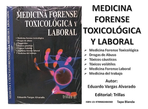 Libro Medicina Forense Toxicológica Y Laboral De E. Vargas