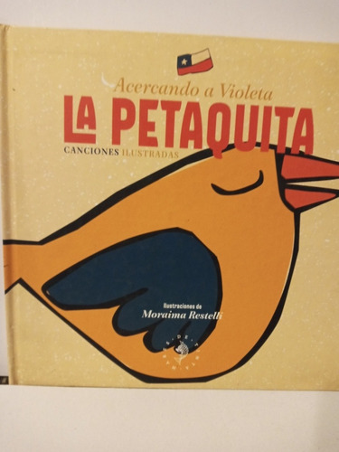 La Petaquita. Acercando A Violeta. Canciones Ilustradas.