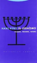 Comprar Judaismo, El. Pasado, Presente, Futuro - Hans Kung
