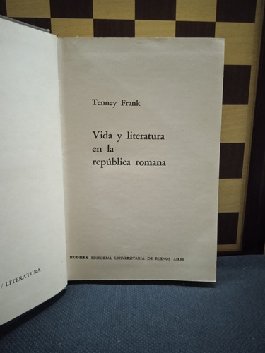 Vida Y Literatura En La República Romana Tenney Frank