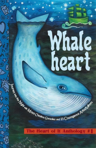 Whaleheart, De Maya Christina Gonzalez. Editorial Reflection Press, Tapa Blanda En Inglés
