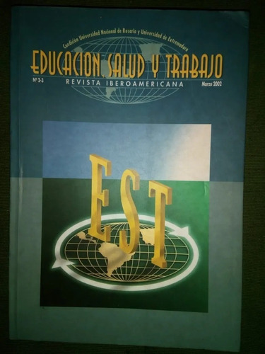 Educación, Salud Y Trabajo Revista Iberoamericana N 2-3