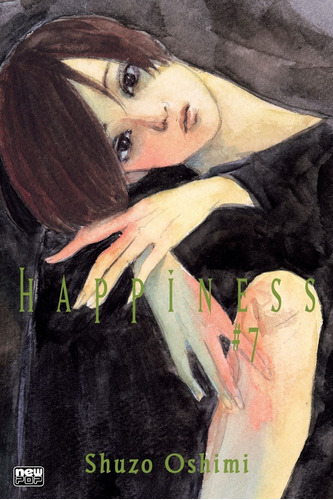 Happiness - Volume 07, de Oshimi, Shuzo. NewPOP Editora LTDA ME, capa mole em português, 2019