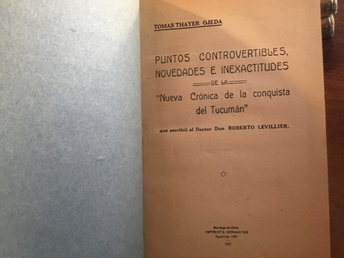 Thayer Ojeda Novedades Nueva Crónica Conquista Tucumán 1927