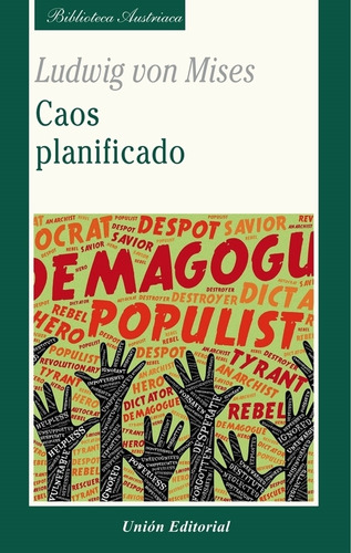 Caos Planificado - Ludwig Von Mises