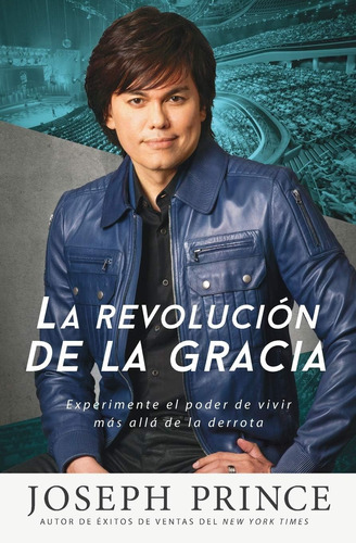 Libro: La Revolución De La Gracia: Experimente El Poder De V