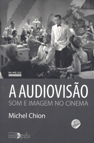 Libro A Audiovisão: Som E Imagem No Cinema - Chion, Michel