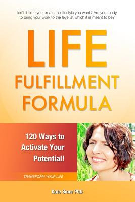 Libro Life Fulfillment Formula: 120 Ways To Activate Your...